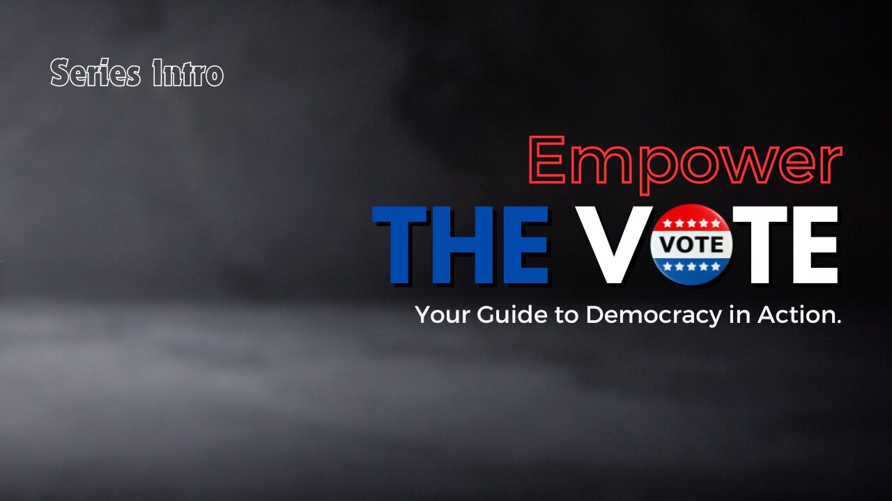 Empower the vote